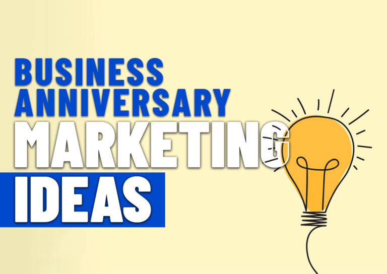 business Anniversary Marketing Idea