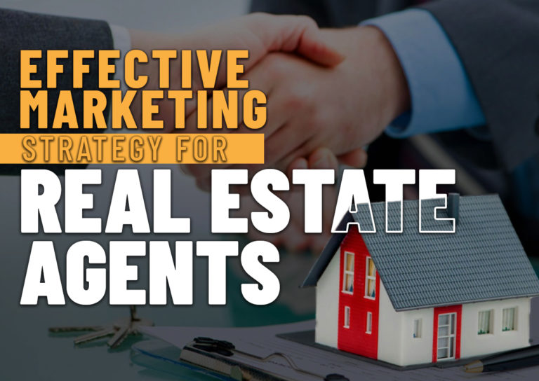 Effective Marketing Strategy for Real Estate